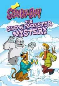 Scooby-Doo and the Snow Monster Mystery