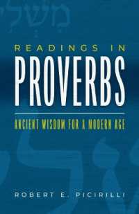 Readings in Proverbs : Ancient Wisdom for a Modern Age