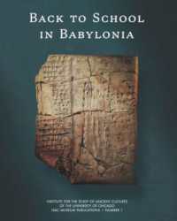 Back to School in Babylonia (Isac Museum Publications)
