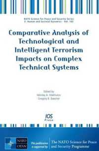 Comparative Analysis of Technological and Intelligent Terrorism Impacts on Complex Technical Systems (NATO Science for Peace and Security Series E: Human and Societal Dynamics)