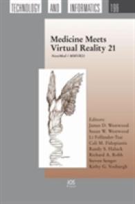 Medicine Meets Virtual Reality 21 : Nextmed / Mmvr21 (Studies in Health Technology and Informatics)