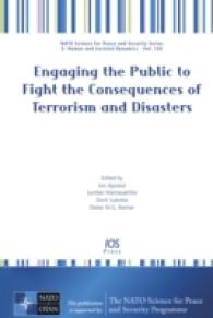 Engaging the Public to Fight the Consequences of Terrorism and Disasters