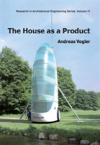 The House as a Product (Research in Architectural Engineering)