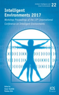 Intelligent Environments 2017 : Workshop Proceedings of the 13th International Conference on Intelligent Environments (Ambient Intelligence and Smart