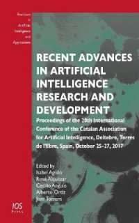 Recent Advances in Artificial Intelligence Research and Development : Proceedings of the 20th International Conference of the Catalan Association for Artificial Intelligence， Deltebre， Terres de l'Ebre， Spain， October 25-27， 2017