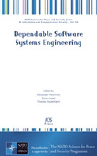 Dependable Software Systems Engineering (NATO Science for Peace and Security: D: Information and Communication Security)