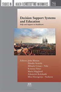 Decision Support Systems and Education : Help and Support in Healthcare