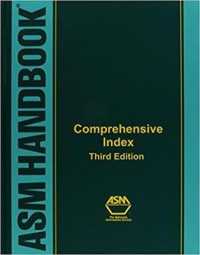 ASMハンドブック：総合索引（第３版）<br>Comprehensive Index to ASM Handbooks, 3rd Edition (Asm Handbooks) （Third）
