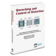 Quenching and Control of Distortion 2012 : Proceedings of the 6th International Quenching and Control of Distortion Conference