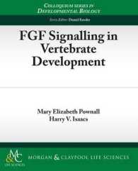 FGF Signalling in Vertebrate Development (Colloquium Series on Developmental Biology)