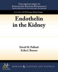 Endothelin in the Kidney (Colloquium Series on Integrated Systems Physiology)