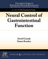Neural Control of Gastrointestinal Function (Colloquium Series on Integrated Systems Physiology)