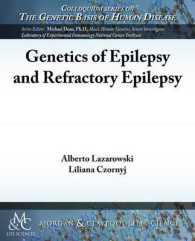 Genetics of Epilepsy and Refractory Epilepsy (Colloquium Series on the Genetic Basis of Human Disease)
