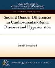Sex and Gender Differences in Cardiovascular-Renal Diseases and Hypertension (Colloquium Series on Integrated Systems Physiology: From Molecule to Function)
