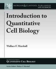 Introduction to Quantitative Cell Biology (Colloquium Series on Quantitative Cell Biology)