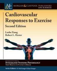 Cardiovascular Responses to Exercise (Colloquium Series on Integrated Systems Physiology: From Molecule to Function) （2ND）
