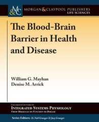 The Blood-Brain Barrier in Health and Disease (Colloquium Series on Integrated Systems Physiology: From Molecule to Function)