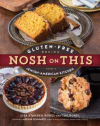 Nosh on This : Gluten-Free Baking from a Jewish-American Kitchen