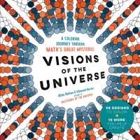 Visions of the Universe : A Coloring Journey through Math's Great Mysteries