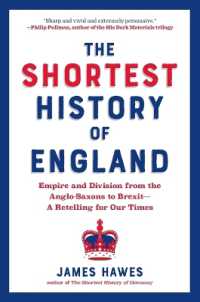 The Shortest History of England : Empire and Division from the Anglo-Saxons to Brexit - a Retelling for Our Times (Shortest History)