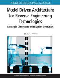 Model Driven Architecture for Reverse Engineering Technologies : Strategic Directions and System Evolution (Advances in Computer and Electrical Engineering)