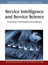 Service Intelligence and Service Science : Evolutionary Technologies and Challenges