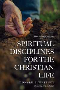 Spiritual Disciplines for the Christian Life (Revised, Updated) （Revised, Updated）