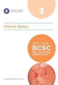 2017-2018 Basic and Clinical Science Course (BCSC): Section 3: Clinical Optics (Basic and Clinical Science Course (Bcsc))
