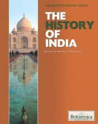 The History of India (Understanding India) （Library Binding）