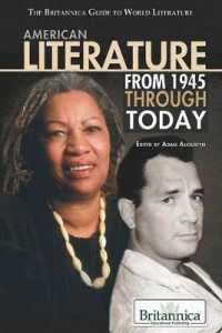 American Literature from 1945 through Today (Britannica Guide to World Literature)