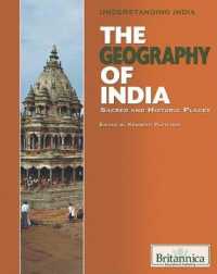 The Geography of India (Understanding India) （Library Binding）