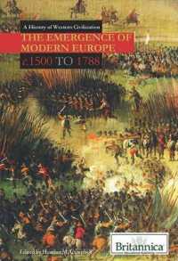 The Emergence of Modern Europe (History of Western Civilization) （Library Binding）