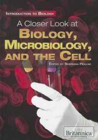 A Closer Look at Biology, Microbiology, and the Cell (Introduction to Biology) （Library Binding）