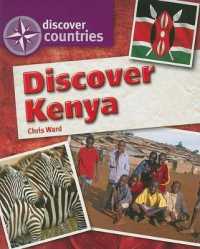 Discover Kenya (Discover Countries)