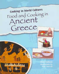 Food and Cooking in Ancient Greece (Cooking in World Cultures)