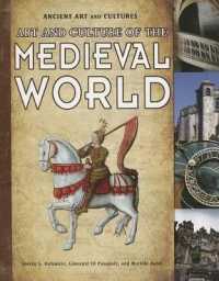 Art and Culture of the Medieval World (Ancient Art and Cultures)