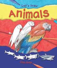 Animals (Let's Draw) （Library Binding）
