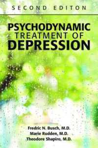 うつ病の精神力動的治療（第２版）<br>Psychodynamic Treatment of Depression （2ND）