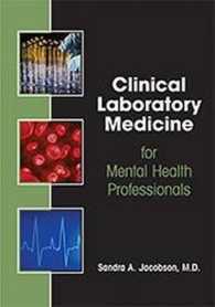 Clinical Laboratory Medicine for Mental Health Professionals