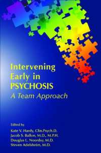 Intervening Early in Psychosis : A Team Approach