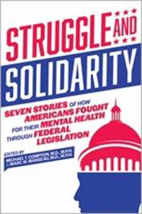 Struggle and Solidarity : Seven Stories of How Americans Fought for Their Mental Health through Federal Legislation