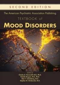 The American Psychiatric Association Publishing Textbook of Mood Disorders （2ND）