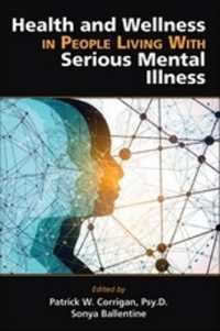 Health and Wellness in People Living with Serious Mental Illness