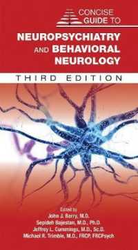 Concise Guide to Neuropsychiatry and Behavioral Neurology （3RD）
