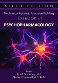 The American Psychiatric Association Publishing Textbook of Psychopharmacology （6TH）