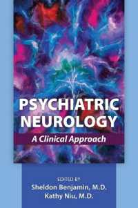 Psychiatric Neurology : A Clinical Approach