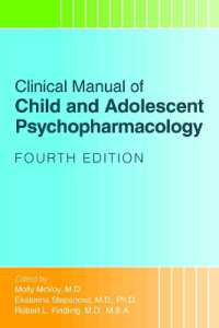 Clinical Manual of Child and Adolescent Psychopharmacology （4TH）
