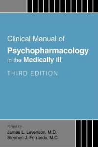 Clinical Manual of Psychopharmacology in the Medically Ill （3RD）