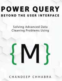 Power Query Beyond the User Interface : Solving Advanced Data Cleaning Problems Using M
