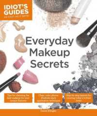 Idiot's Guide Everyday Makeup Secrets (Idiot's Guides)